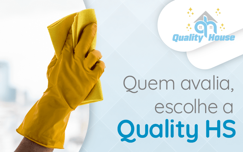 Quem avalia, escolhe a Quality HS