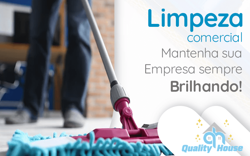 Você sabia que a Limpeza Especializada Comercial impacta nos resultados da sua Empresa?