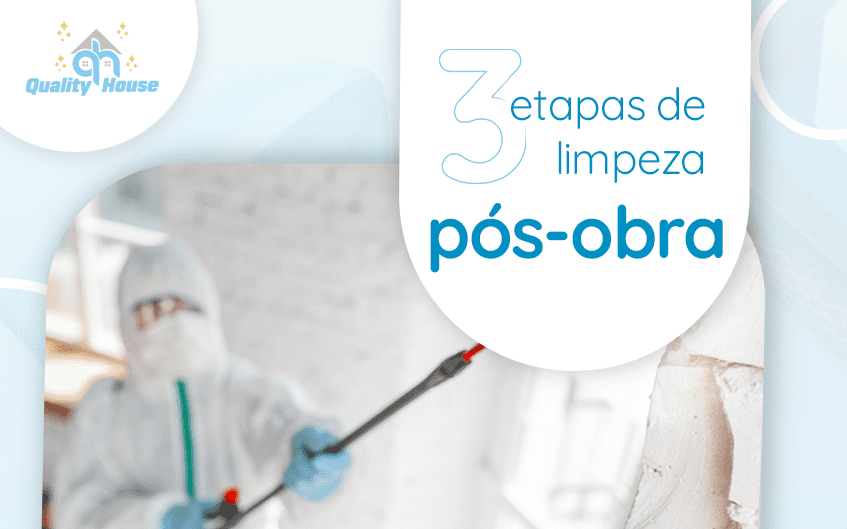 Pós-Obra: 3 etapas de limpeza pós-obra